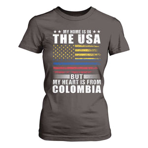 Colombian American T Shirt For Women My Home Is In The USA But My Heart Is From Colombia TS09 Dark Chocolate Print Your Wear