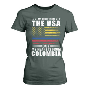 Colombian American T Shirt For Women My Home Is In The USA But My Heart Is From Colombia TS09 Dark Forest Green Print Your Wear
