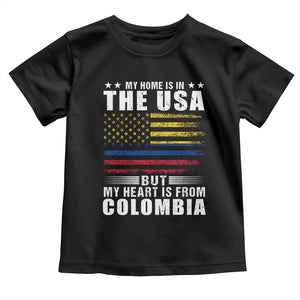 Colombian American Toddler T Shirt My Home Is In The USA But My Heart Is From Colombia TS09 Black Print Your Wear