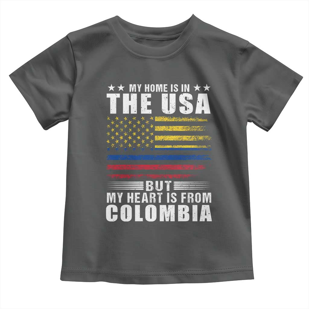 Colombian American Toddler T Shirt My Home Is In The USA But My Heart Is From Colombia TS09 Dark Heather Print Your Wear