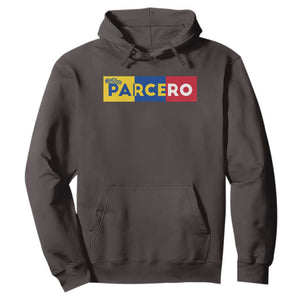 Funny Colombian Hoodie Parcero Colombia Slang Good Friend Buddy TS09 Dark Chocolate Print Your Wear