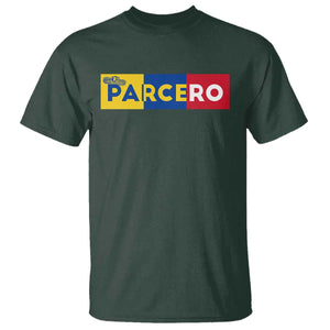 Funny Colombian T Shirt Parcero Colombia Slang Good Friend Buddy TS09 Dark Forest Green Print Your Wear