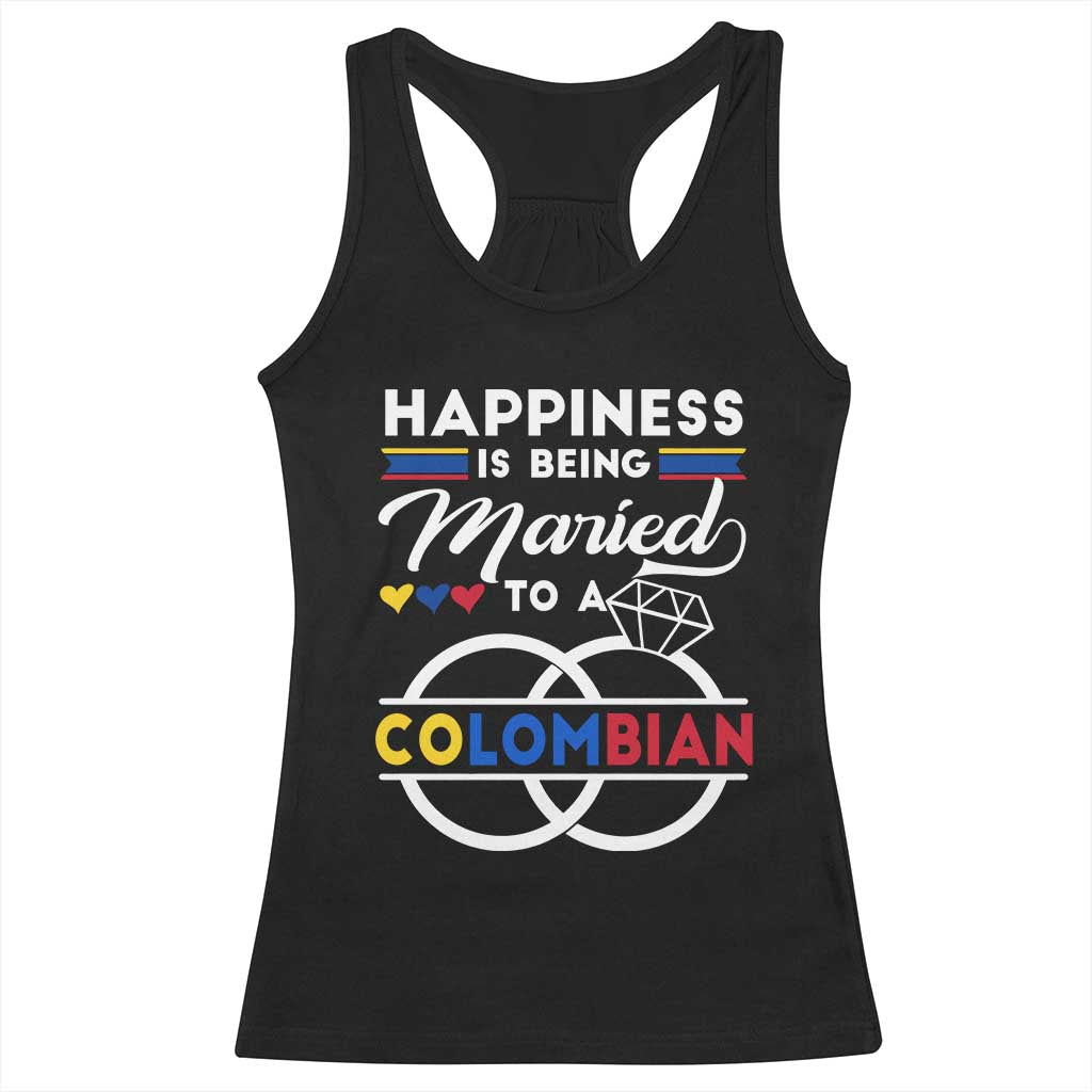 Happiness Is Being Married To A Colombian Racerback Tank Top TS09 Black Print Your Wear