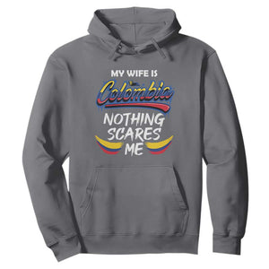 Funny My Wife Is Colombian Hoodie Nothing Scares Me Colombia Flag TS09 Charcoal Print Your Wear