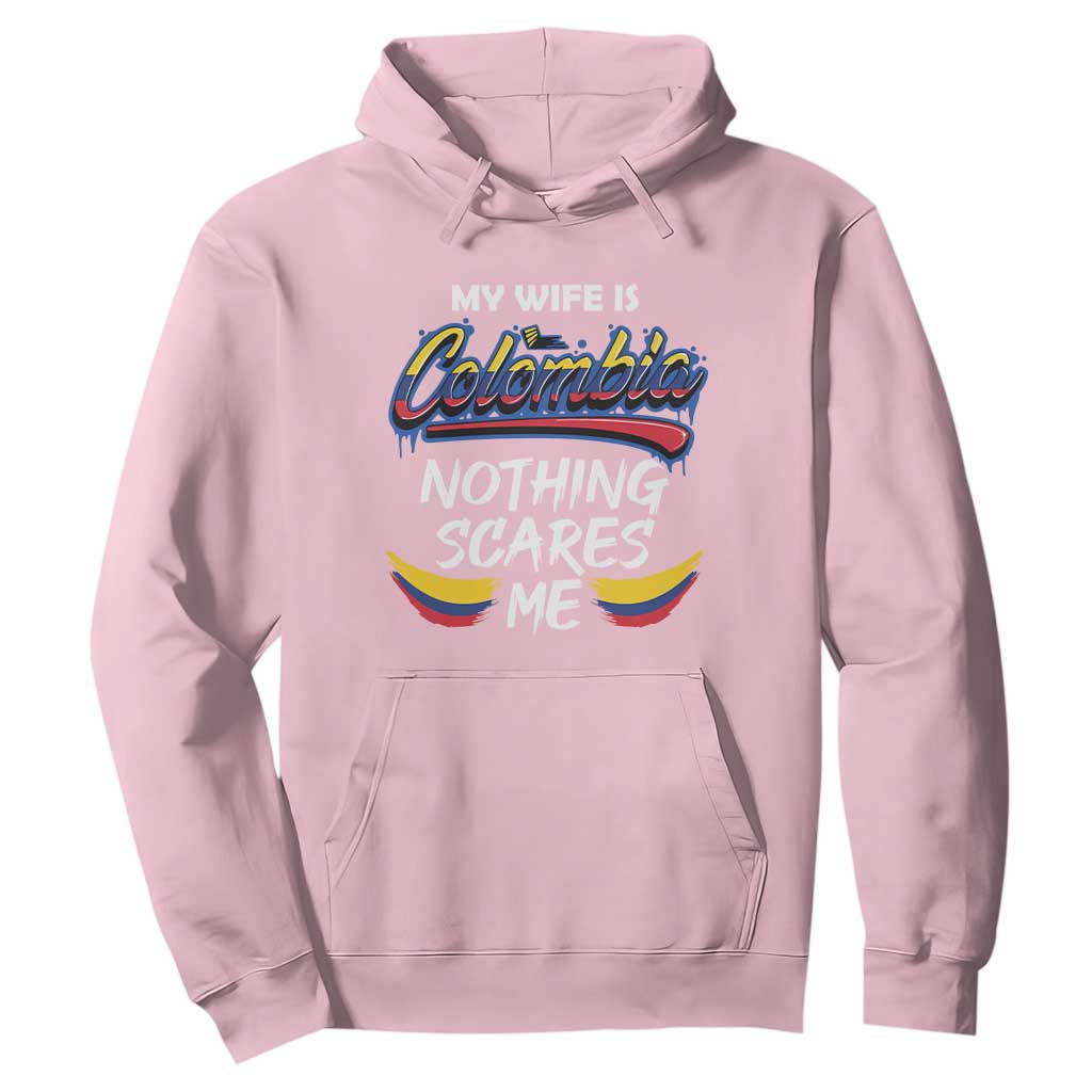 Funny My Wife Is Colombian Hoodie Nothing Scares Me Colombia Flag TS09 Light Pink Print Your Wear