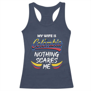 Funny My Wife Is Colombian Racerback Tank Top Nothing Scares Me Colombia Flag TS09 Navy Print Your Wear