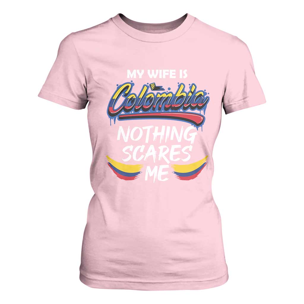 Funny My Wife Is Colombian T Shirt For Women Nothing Scares Me Colombia Flag TS09 Light Pink Print Your Wear