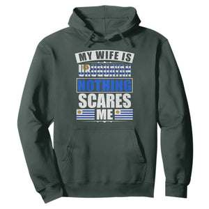 Funny My Wife Is Uruguayan Hoodie Nothing Scares Me Uruguay Flag TS09 Dark Forest Green Print Your Wear