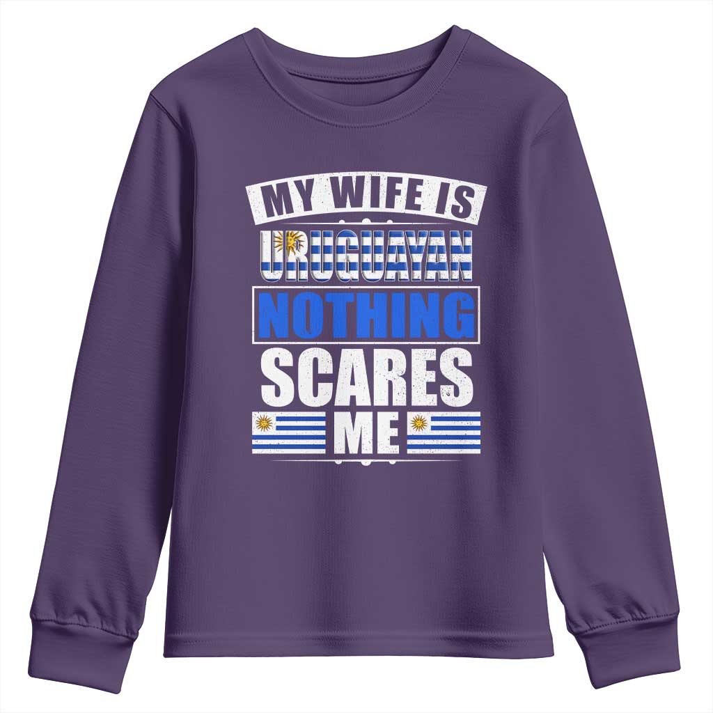 Funny My Wife Is Uruguayan Youth Sweatshirt Nothing Scares Me Uruguay Flag TS09 Purple Print Your Wear
