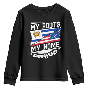 Uruguayan American Youth Sweatshirt My Roots My Home Proud TS09 Black Print Your Wear