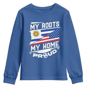 Uruguayan American Youth Sweatshirt My Roots My Home Proud TS09 Royal Blue Print Your Wear