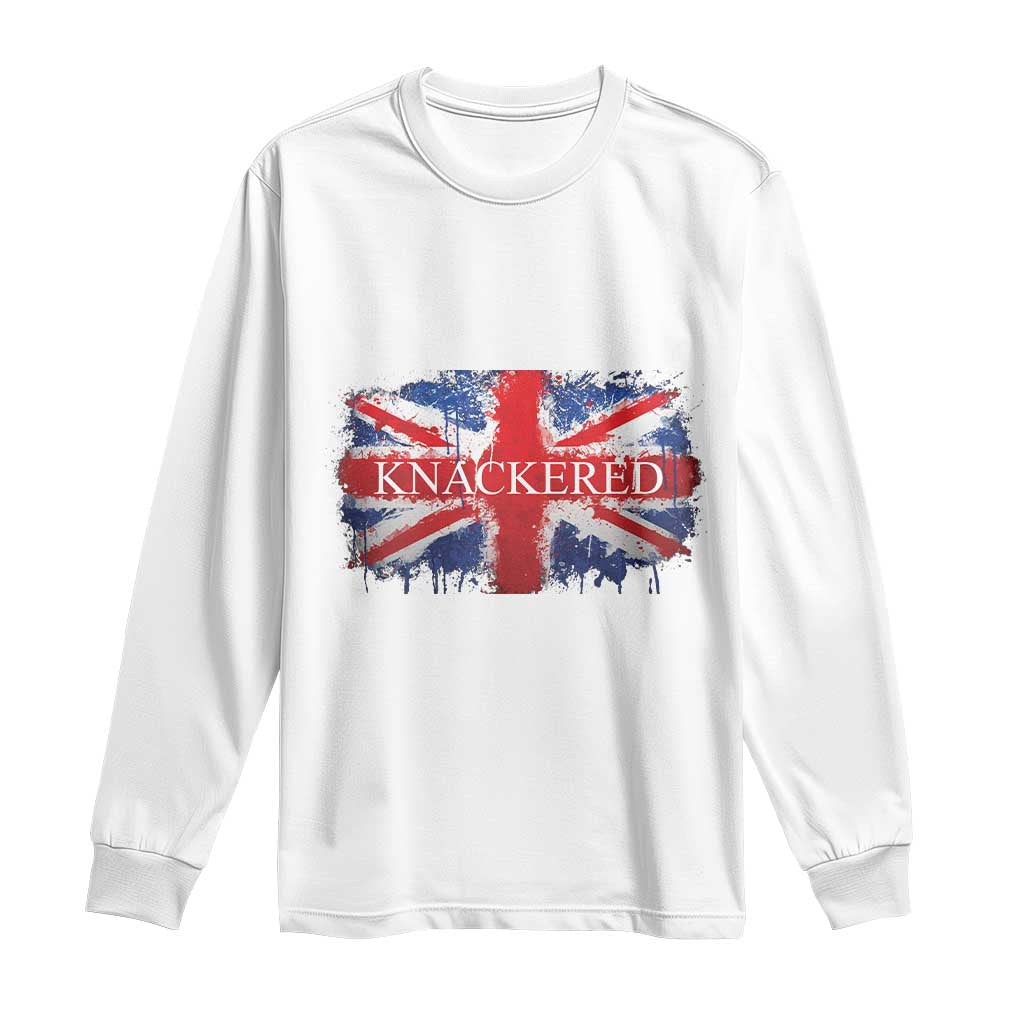 Funny Knackered The UK Flag British Long Sleeve Shirt TS09 White Print Your Wear