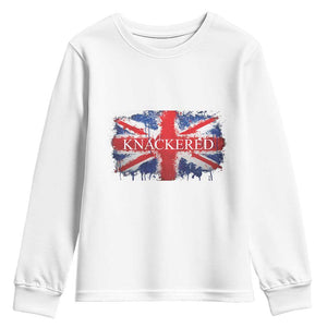 Funny Knackered The UK Flag British Youth Sweatshirt TS09 White Print Your Wear