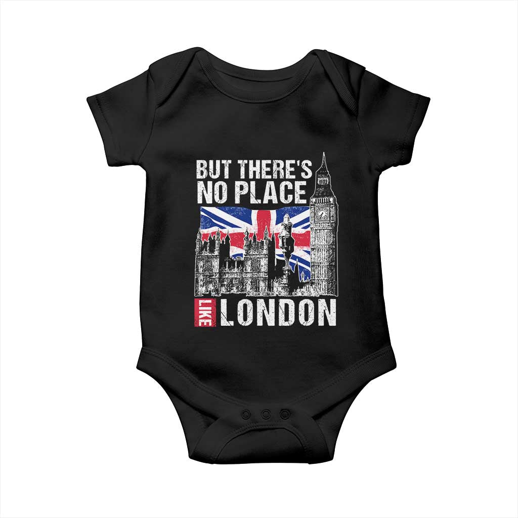Traveling London Trip Baby Onesie But There's No Place Like London TS09 Black Print Your Wear