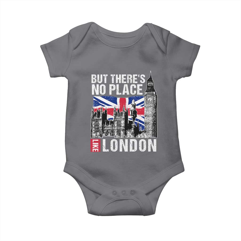 Traveling London Trip Baby Onesie But There's No Place Like London TS09 Charcoal Print Your Wear