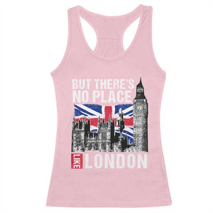 Traveling London Trip Racerback Tank Top But There's No Place Like London TS09 Light Pink Print Your Wear
