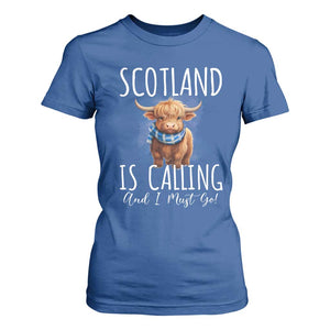 Scotland is Calling and I must Go Highland Cow T Shirt For Women TS09 Royal Blue Print Your Wear