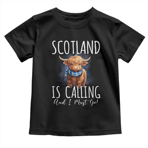 Scotland is Calling and I must Go Highland Cow Toddler T Shirt TS09 Black Print Your Wear