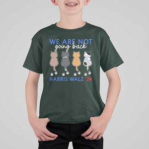 Harris Walz 2024 T Shirt For Kid We're Not Going Back Kamala Cute Cats TS09 Dark Forest Green Print Your Wear