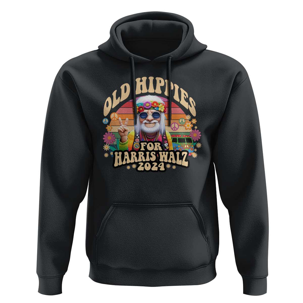 Old Hippies For Harris Walz 2024 Hoodie Kamala Support Groovy Vintage Boho TS09 Black Print Your Wear