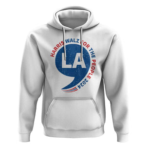 Comma La Kamala Hoodie Harris Walz For The People 2024 TS09 White Print Your Wear