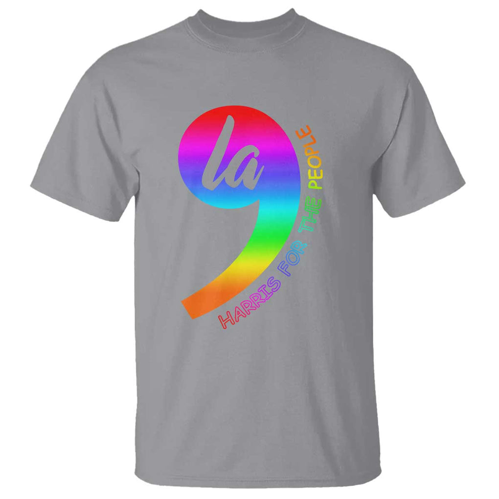 Rainbow Comma La Kamala T Shirt Harris For The People 2024 TS09 Sport Gray Print Your Wear