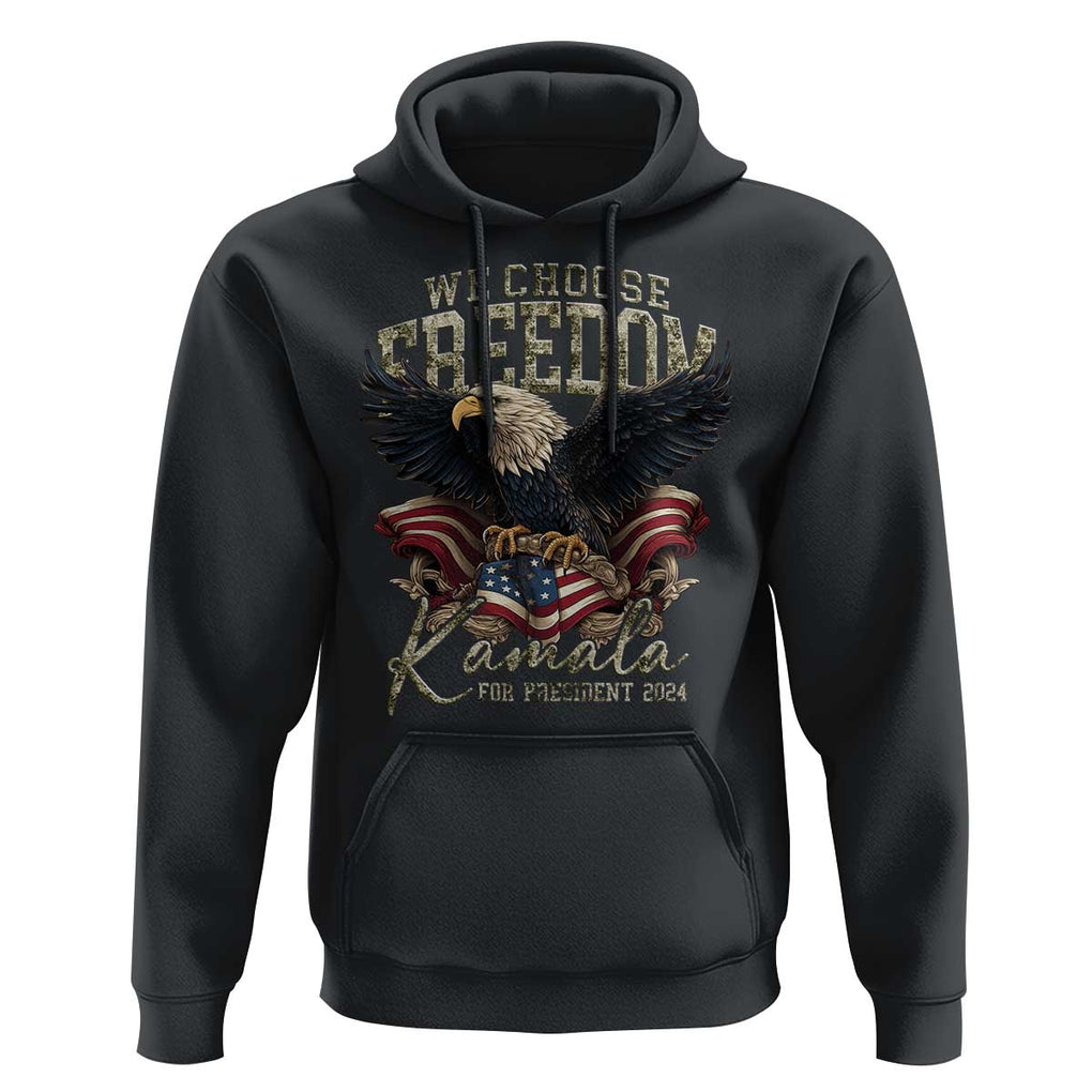 Harris Walz 2024 Hoodie We Choose Freedom Kamala US President TS09 Black Print Your Wear