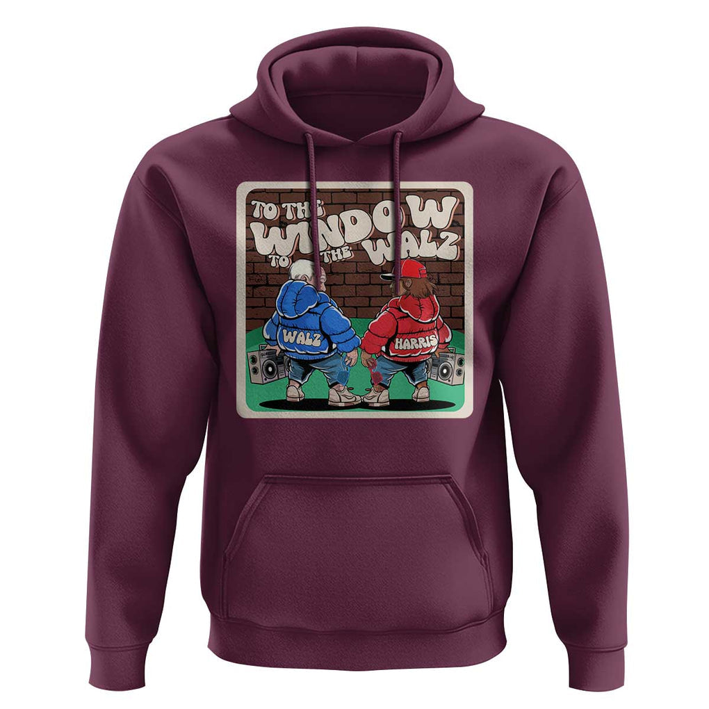 Funny Harris Walz Hoodie To The Window To The Walz Hip Hop Old School TS09 Maroon Print Your Wear