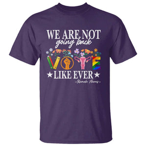 Kamala Feminist Human Rights T Shirt VOTE We Are Not Going Back Like Ever TS09 Purple Print Your Wear