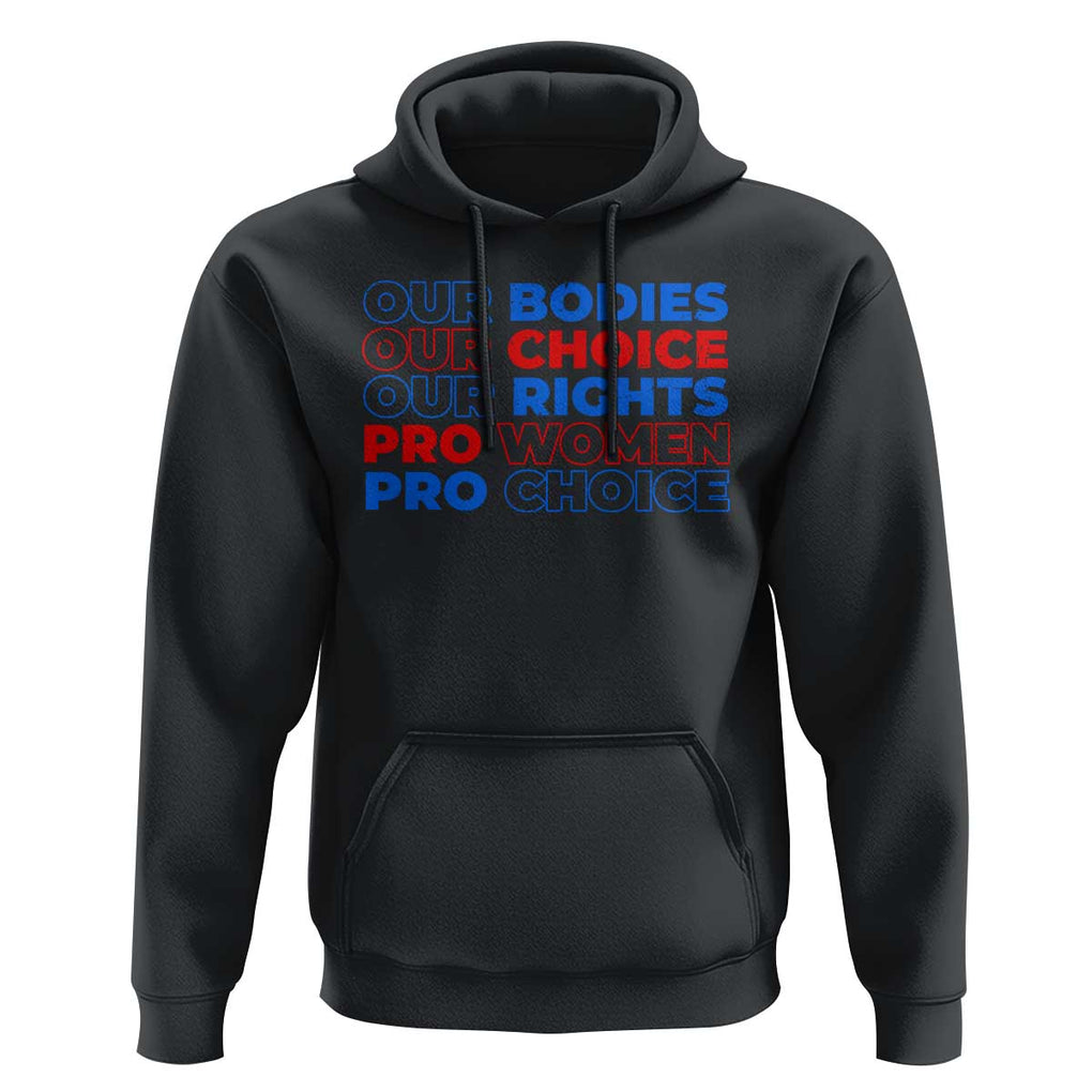 Abortion Pro Women Pro Choice Hoodie US President Election 2024 Feminist Women Rights TS09 Black Print Your Wear
