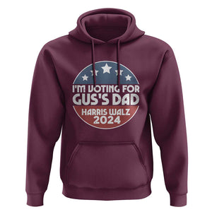 Tim Walz 2024 Hoodie I'm Voting For Gus Dad Kamala Support TS09 Maroon Print Your Wear