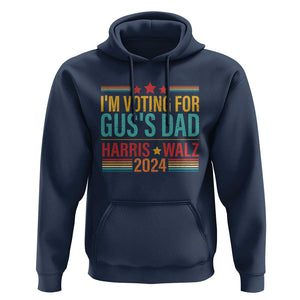 Harris Walz 2024 Hoodie I'm Voting For Gus' Dad Kamala Support TS09 Navy Print Your Wear