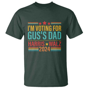Harris Walz 2024 T Shirt I'm Voting For Gus' Dad Kamala Support TS09 Dark Forest Green Print Your Wear