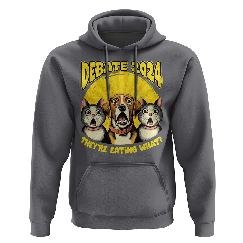 President Debate 2024 Hoodie Funny Dogs and Cats They're Eating What TS09 Charcoal Print Your Wear