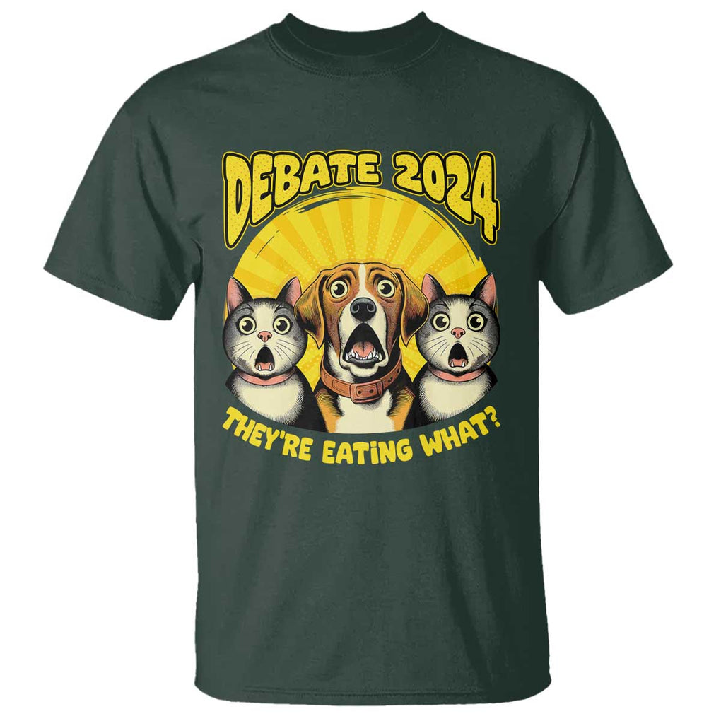 President Debate 2024 T Shirt Funny Dogs and Cats They're Eating What TS09 Dark Forest Green Print Your Wear