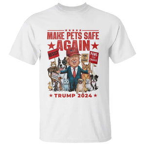 Trump President Debate 2024 T Shirt Make Pets Safe Again Dogs Cats TS09 White Print Your Wear