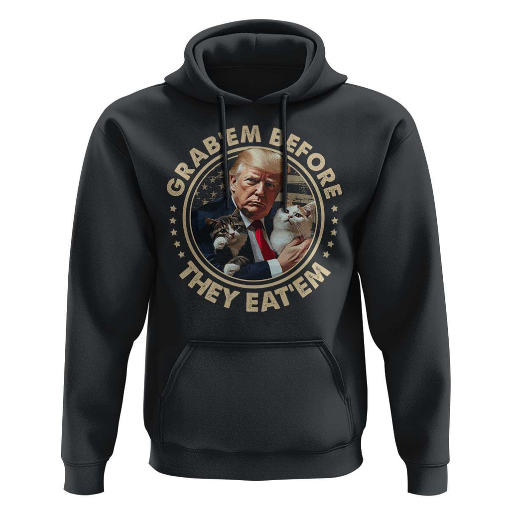 Trump 2024 Hoodie Grab'em Before They Eat'em Trump President Debate TS09 Black Print Your Wear