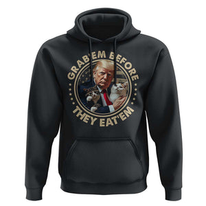 Trump 2024 Hoodie Grab'em Before They Eat'em Trump President Debate TS09 Black Print Your Wear