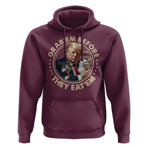 Trump 2024 Hoodie Grab'em Before They Eat'em Trump President Debate TS09 Maroon Print Your Wear