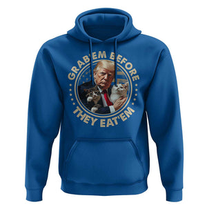 Trump 2024 Hoodie Grab'em Before They Eat'em Trump President Debate TS09 Royal Blue Print Your Wear