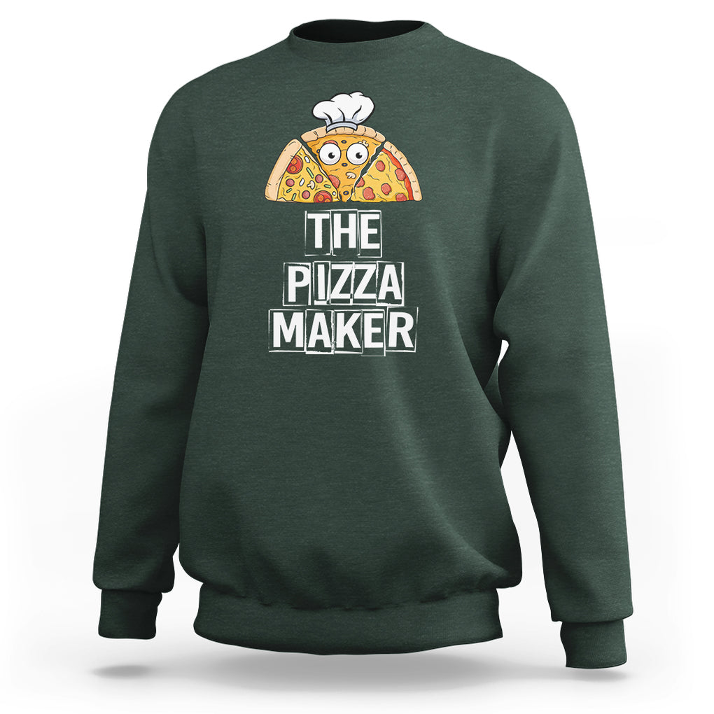 The Best Pizza Maker World's Greatest Sweatshirt TS09 Dark Forest Green Printyourwear