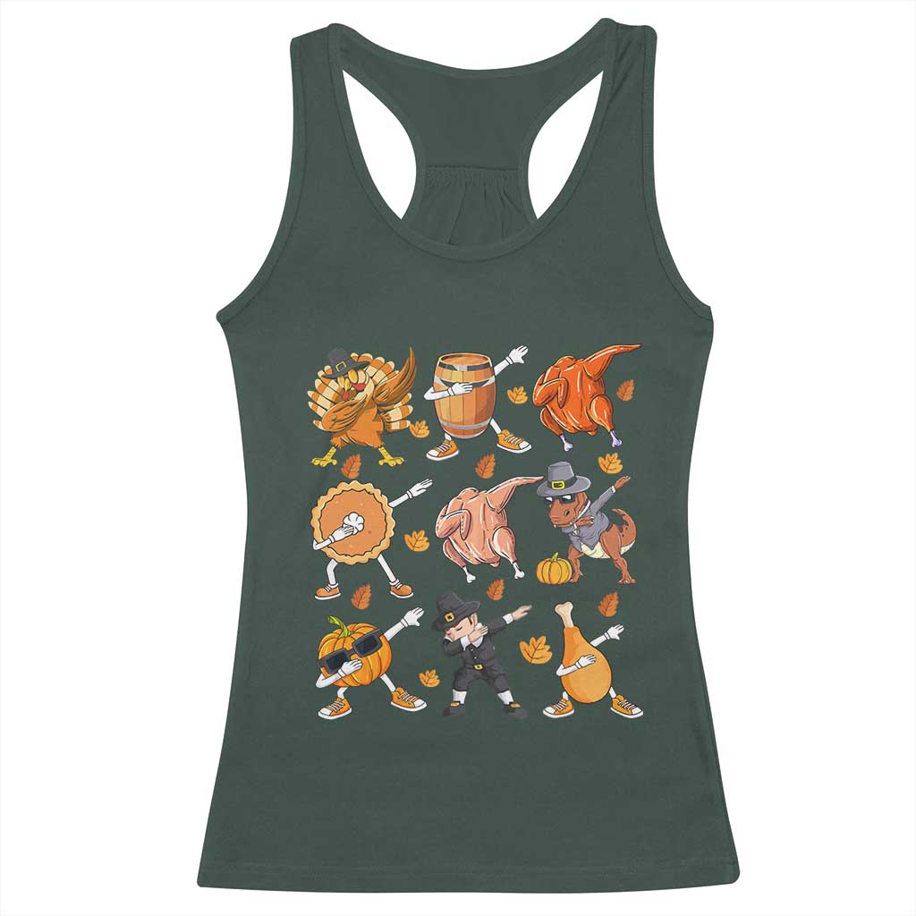Funny Thanksgiving Racerback Tank Top Dabbing Turkey T Rex Pilgrim Pumpkin Pie TS09 Dark Forest Green Print Your Wear