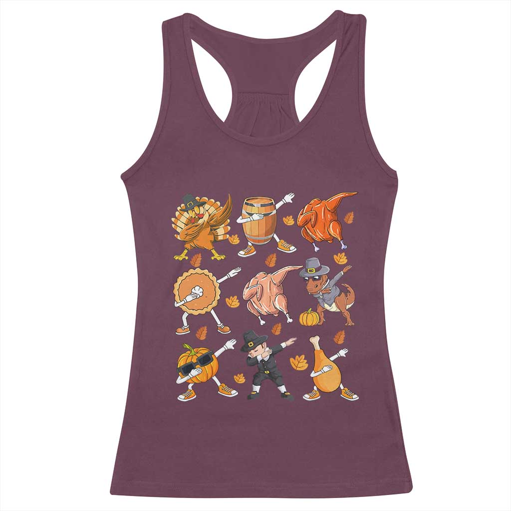 Funny Thanksgiving Racerback Tank Top Dabbing Turkey T Rex Pilgrim Pumpkin Pie TS09 Maroon Print Your Wear