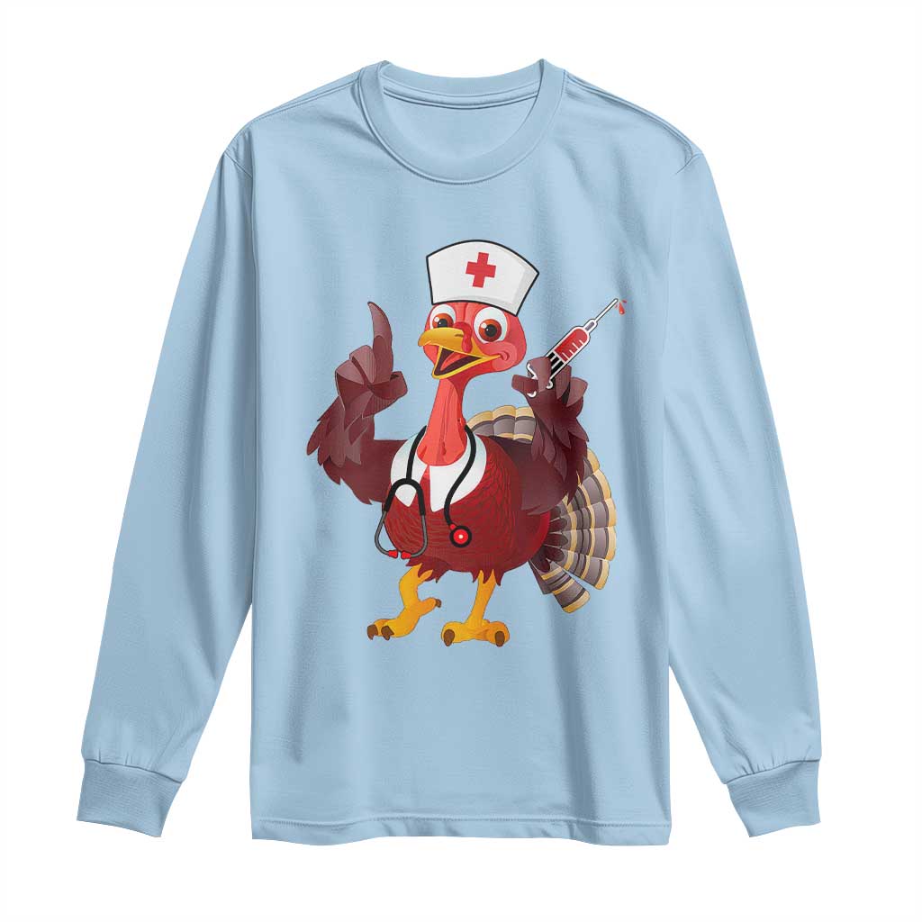 Turkey Nurse Thanksgiving Stethoscope Syringe Long Sleeve Shirt TS09 Light Blue Print Your Wear