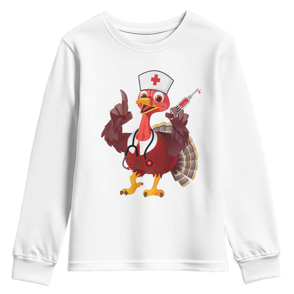 Turkey Nurse Thanksgiving Stethoscope Syringe Youth Sweatshirt TS09 White Print Your Wear