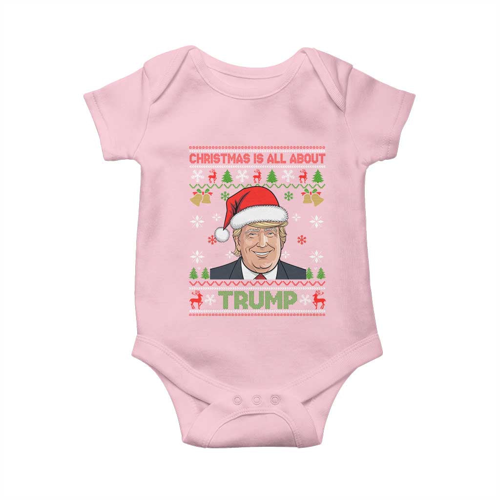 Funny Christmas Is All About Trump Baby Onesie TS09 Light Pink Print Your Wear