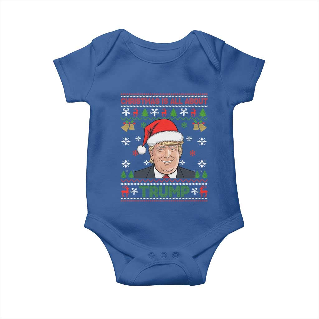 Funny Christmas Is All About Trump Baby Onesie TS09 Royal Blue Print Your Wear