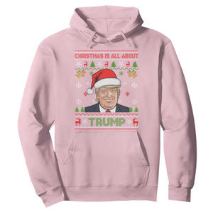 Funny Christmas Is All About Trump Hoodie TS09 Light Pink Print Your Wear