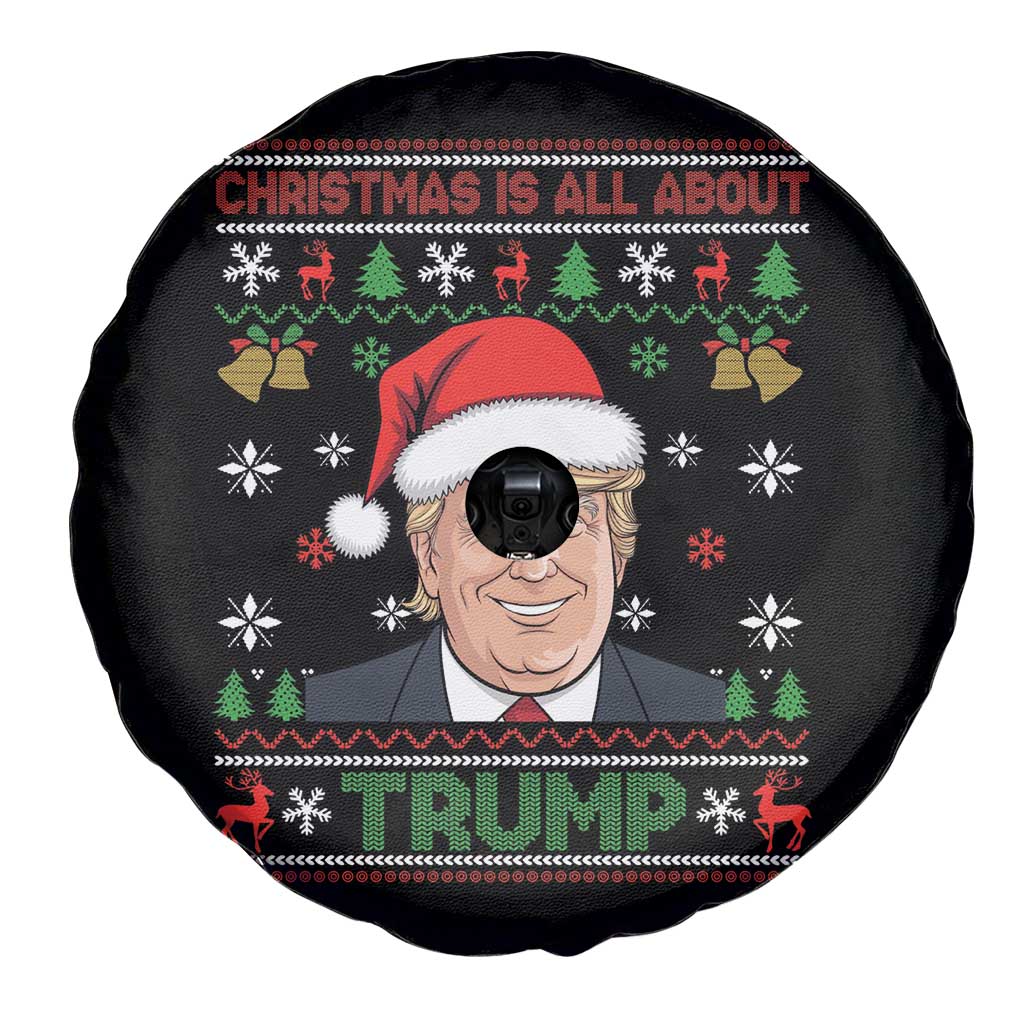 Funny Christmas Is All About Trump Spare Tire Cover TS09 Print Your Wear