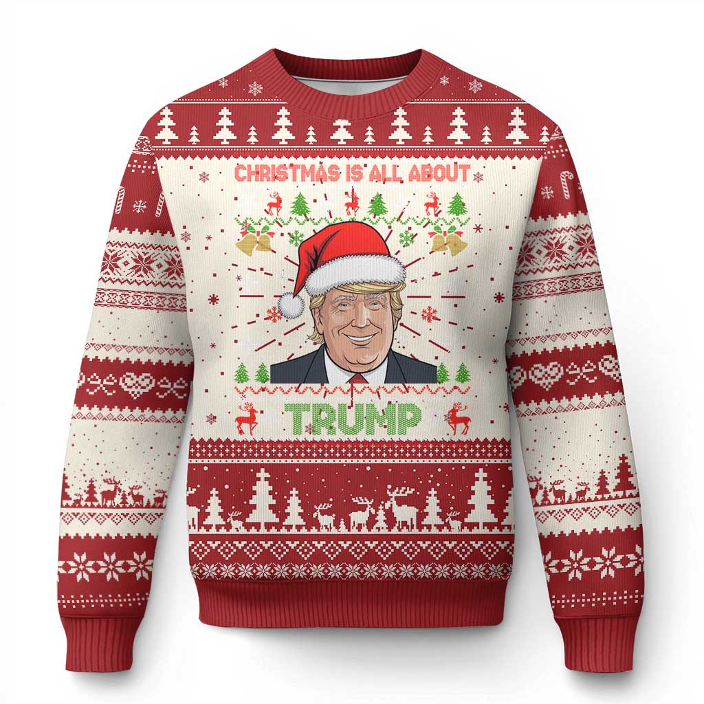 Funny Christmas Is All About Trump Ugly Christmas Sweater TS09 Red Print Your Wear